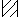 [diagonal lines]