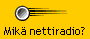 Mik nettiradio?